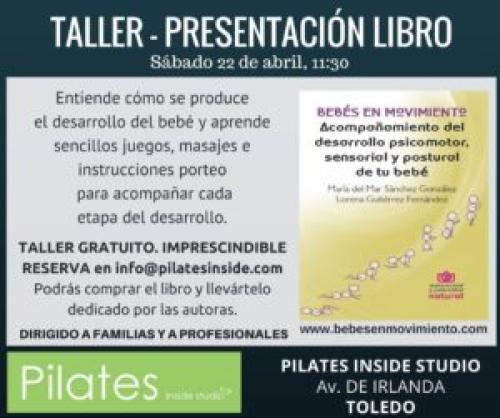 PRESENTACIÓN - TALLER BEBÉS EN MOVIMIENTO TOLEDO (CAPITAL) PRESENTACIÓN - TALLER BEBÉS EN MOVIMIENTO TOLEDO (CAPITAL)