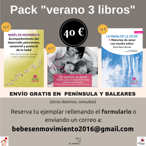 Pack ahorro verano 2018 - 2 o 3 libros con "Bebés en Movimiento". Hasta fin de existencias. Pack ahorro verano 2018 - 2 o 3 libros con "Bebés en Movimiento". Hasta fin de existencias.