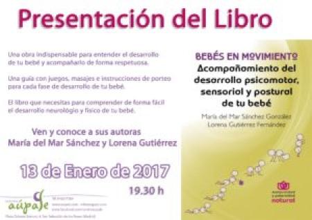 PRESENTACIÓN DE "BEBÉS EN MOVIMIENTO" ENERO PRESENTACIÓN DE "BEBÉS EN MOVIMIENTO" ENERO
