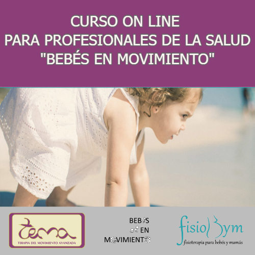 Curso on line para Profesionales de la Salud "Bebés en Movimiento: abordaje individual y grupal del desarrollo psicomotor, sensorial y postural del bebé sano" Movitae